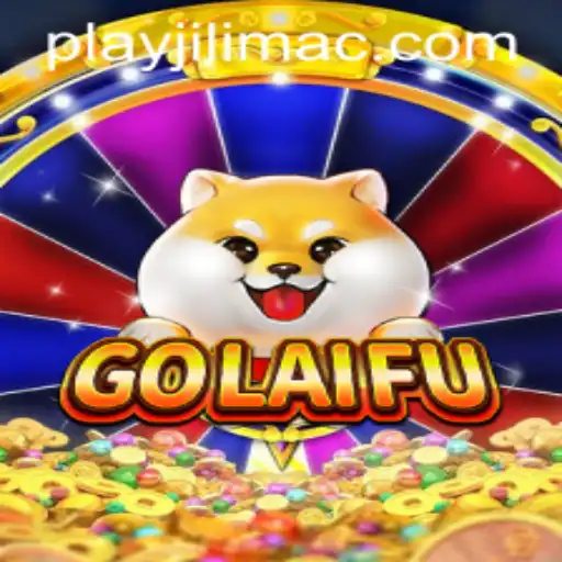 Exploring the Dynamic World of GoLaiFu at JILIMAC Casino