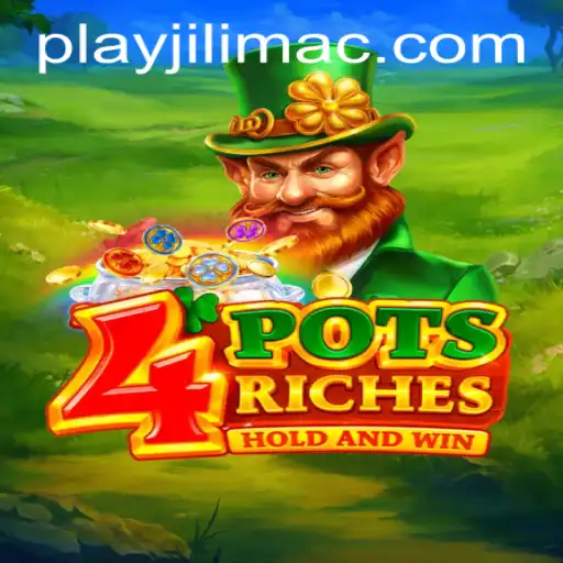4potsriches: A Deep Dive into JILIMAC Casino's Newest Sensation