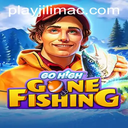 Explore GoHighGoneFishing at JILIMAC Casino: A Thrilling Adventure