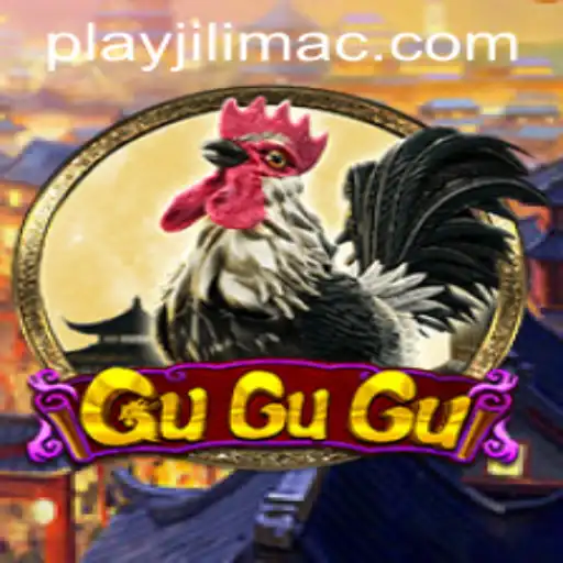 Discover the Excitement of GuGuGu at JILIMAC Casino
