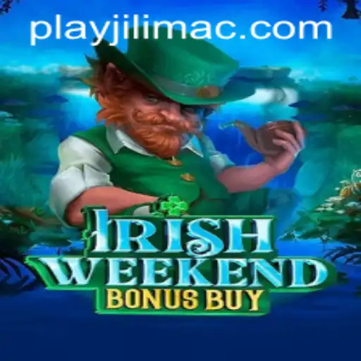 Explore the Exciting World of IrishWeekendBonusBuy at JILIMAC Casino