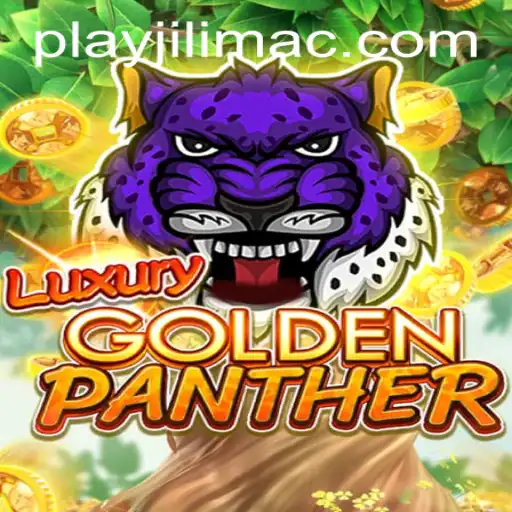 Exploring the Excitement of LUXURYGOLDENPANTHER: A JILIMAC Casino Thrill