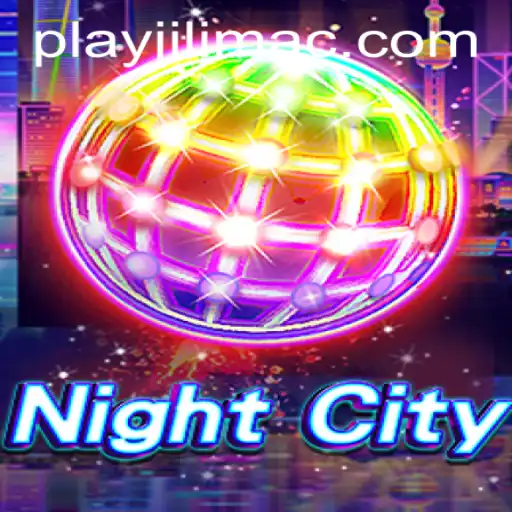 NightCity: Exploring the Thrills of JILIMAC Casino