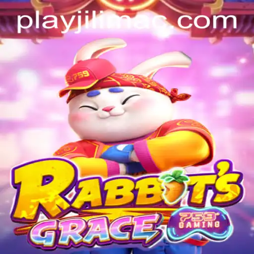 Discover the Enchanting World of RabbitsGrace at JILIMAC Casino